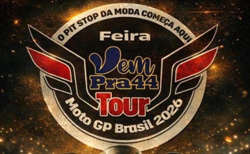 Moda, Moto e Negócios: Goiânia recebe o Vem Pra 44 Experience – Moto GP Brasil 2026